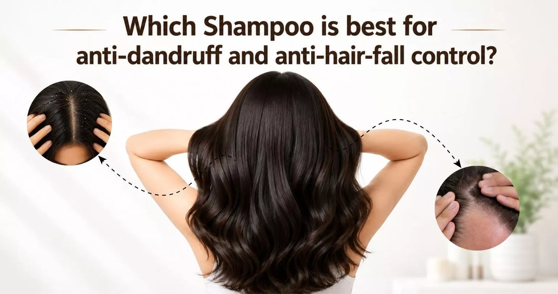 best for anti-dandruff and anti-hair-fall control