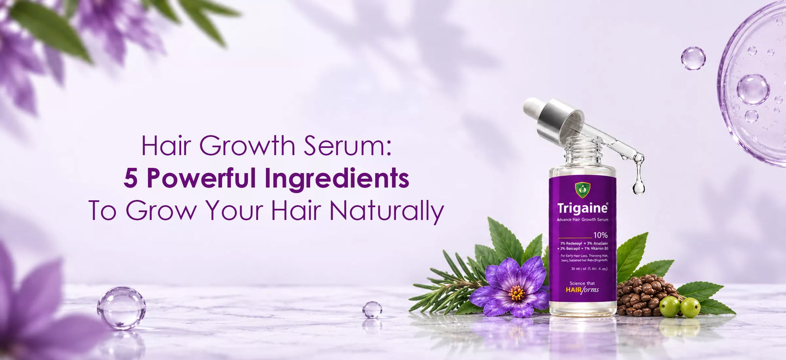 Hair Growth Serum: 5 Powerful Ingredients To Grow Your Hair Naturally