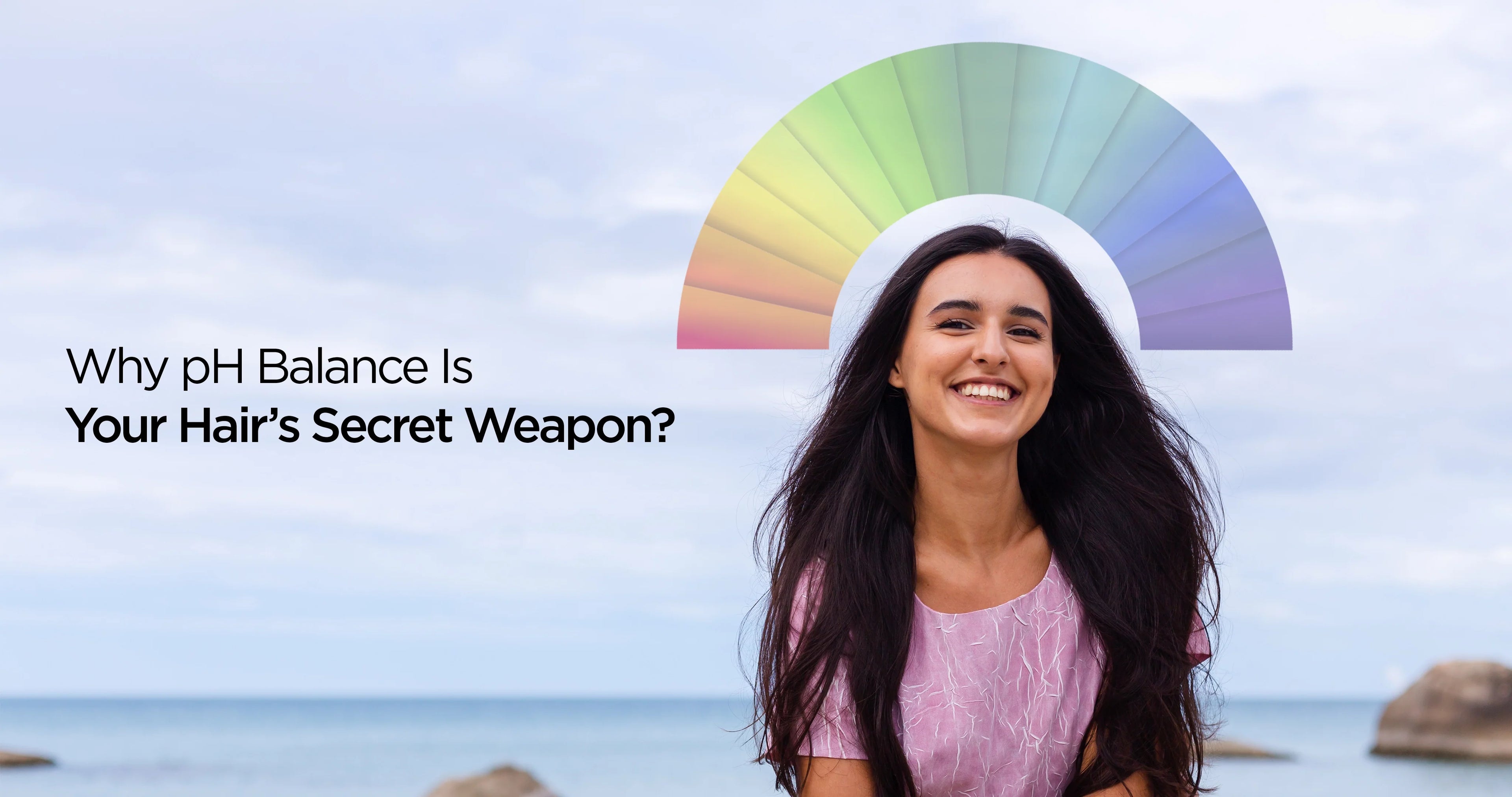 Why pH Balance Is Your Hair’s Secret Weapon?